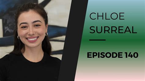 chloe surreal interview.